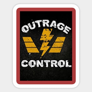 Outrage Control Sticker